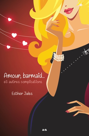Amour, barmaid... et autres complications, couverture éditions Ada (Canada)